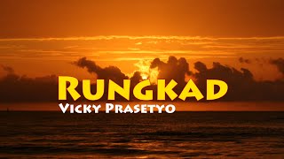 Rungkad - Vicky Prasetyo || RUNGKAD RungkadEntek entekanTresno- Regita Echa || Cover&Lirik || Lyrics