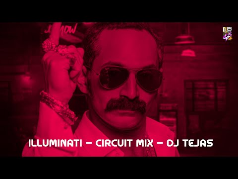 Illuminati - Aavesham - Circuit Mix - Dj Tejas
