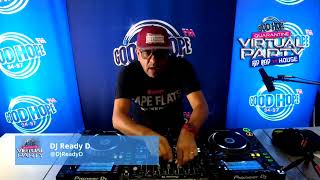 #GHFMVirtualParty Quaranstream with DJ Ready D