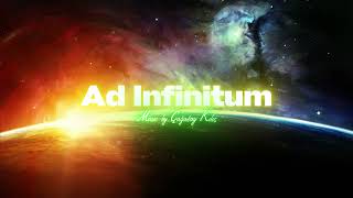 Beautiful Neoclassical Music - Ad Infinitum
