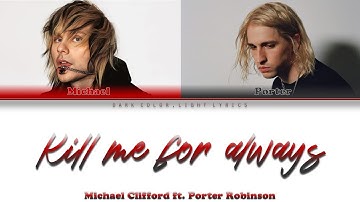 Michael Clifford ft. Porter Robinson 