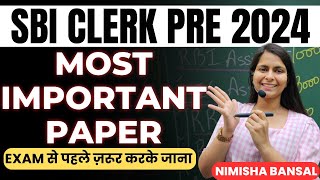 SBI CLERK 2024 | Most Expected Paper | Prelims | Score 30/30 | Bank exams | Nimisha Bansal #sbiclerk