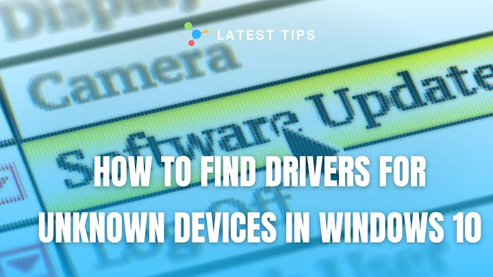 How to Find Drivers for Unknown Devices in Windows 10