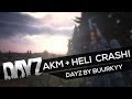 DAYZ Standalone: AKM &amp; Heli Crash!