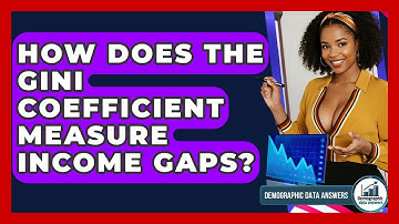 How Does The Gini Coefficient Measure Income Gaps? - Demographic Data Answers