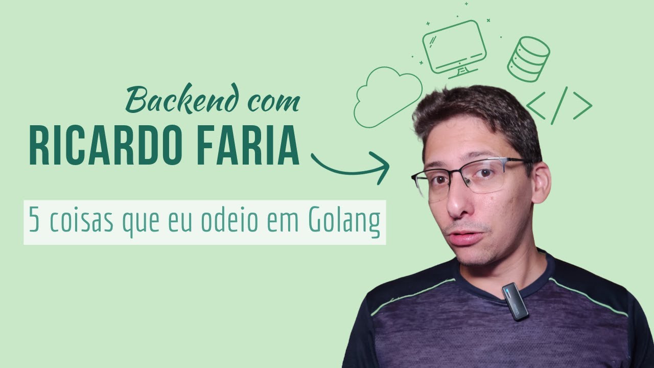 5 coisas que eu odeio em Golang