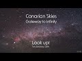 Trailer canarian skies  gateway to infinity      the outstanding night sky of the canary islands