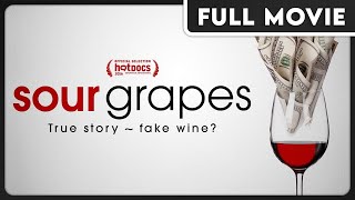 Sour Grapes | The World's Most Notorious Wine Forger | True Crime | FULL ENGLISH DOCUMENTARY