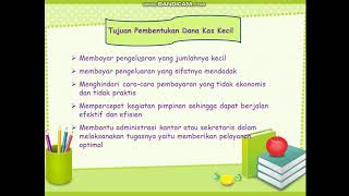 Tujuan Pembentukan Kas kecil