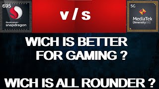 Snapdragon 695 vs Mediatek Dimensity 810 Wich is Best Processor for Gaming ! Snapdragon 695 vs Mediatek Dimensity 810 Wich is Best Processor for Gaming !
