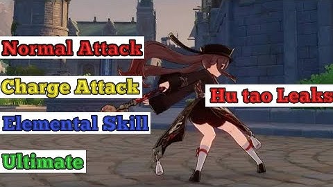 Hu Tao Normal Attack, Charge Attack, Elemental Skill And Ultimate Animations! | Genshin Impact