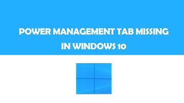 Fix Power Management tab missing in windows 10 - Easy Method