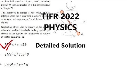 TIFR 2022 physics solutions (dumbell prob)