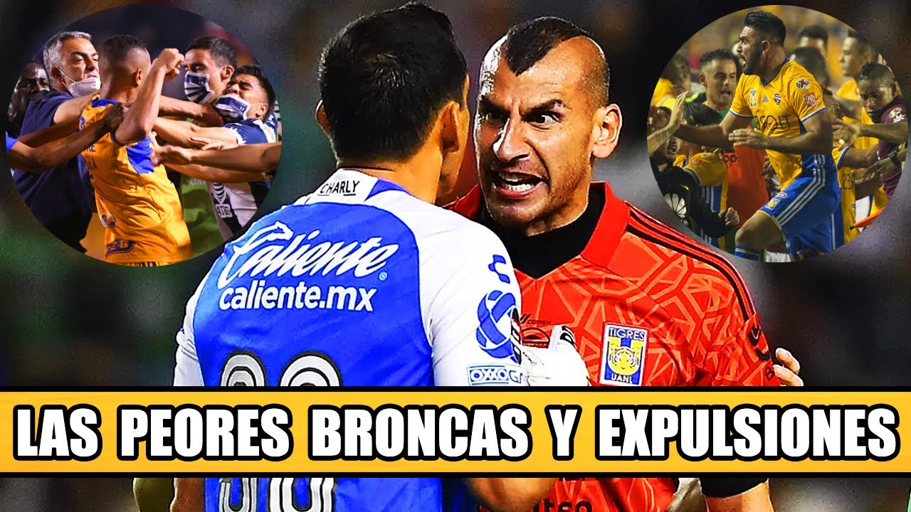 Las Peores Broncas en la Historia de Tigres