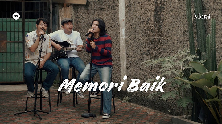 Memori Baik - Sheila on 7 feat. Aishameglio | Cover By Morai ft. Bedul & Hendra