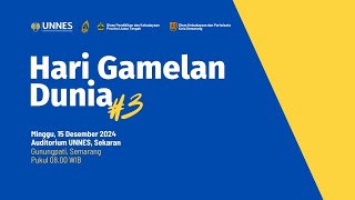 [LIVE] UNNES TV - Perayaan Hari Gamelan Dunia #3 UNNES