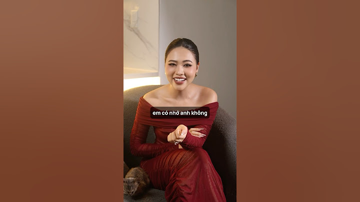 Cách trả lời khi họ hỏi "Nhớ Anh Không?" Trong khi chưa quen nhau