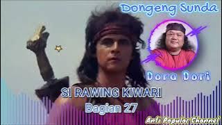 si rawing kiwari bagian 27