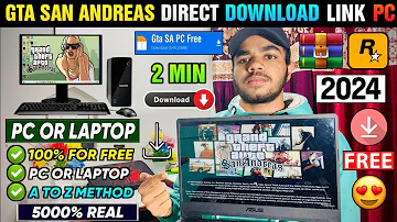 📥 GTA SAN ANDREAS DOWNLOAD PC FREE 2024 | HOW TO DOWNLOAD AND INSTALL GTA SAN ANDREAS IN PC & LAPTOP
