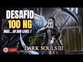 Dark Souls 3 - Grande Desafio 100NG, Mas... Eu sou Level 1 ( 61/100 )