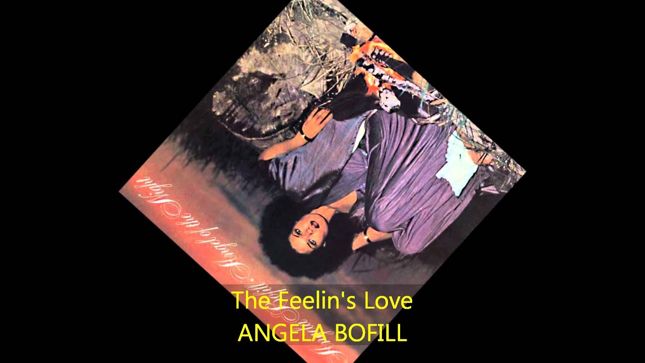 Angela Bofill THE FEELIN'S LOVE YouTube