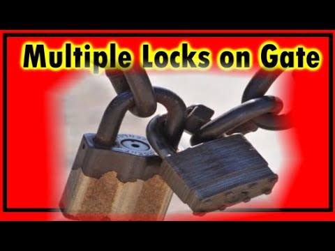 How to Lock a Ranch Gate with Multiple Padlocks (So Everyone Has a Key ...