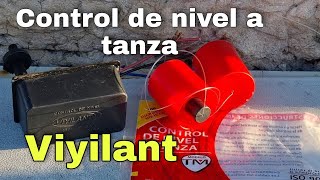 Control de nivel a tanza: Viyilant