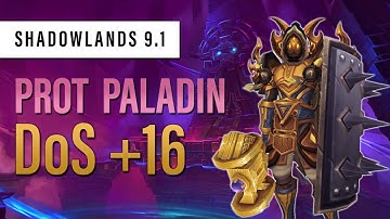 De Other Side + 16 Mythic | Prot Paladin POV | Kyrian | WoW Shadowlands 9.1