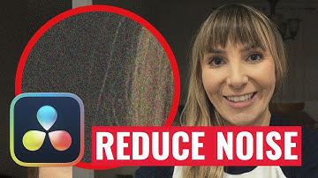 How to REDUCE NOISE AND GRAIN in DaVinci Resolve Studio