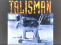 Talisman - Wherever, Whenever, Whatever [Hard Rock - Sweden &#39;03]