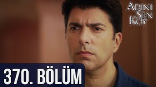 @adinisenkoydizi 370. Bölüm