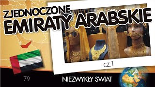 Niezwykły Świat - Emiraty Arabskie cz.1 - Lektor PL - 63 min - 4K