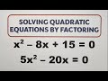 Quadratic Equations by Factoring Quiz
