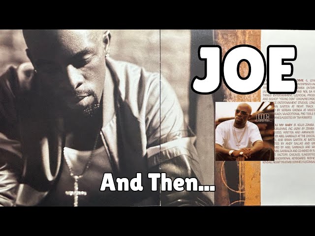 Joe's “And Then