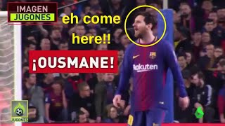 Look at what messi told to ousmane dembele in barca vs chelsea