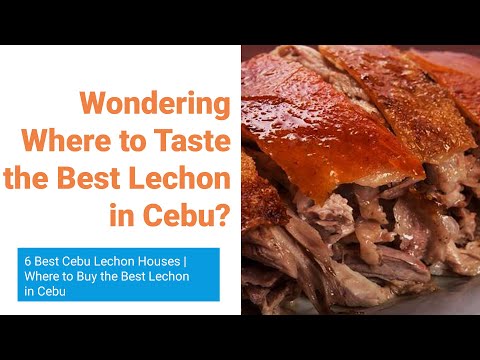 6 Best Cebu Lechon Houses 