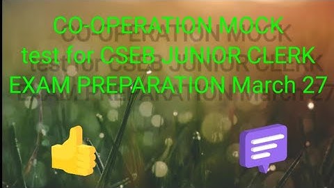 CO-OPERATION MOCK test for CSEB JUNIOR CLERK EXAM PREPARATION ON March 27
