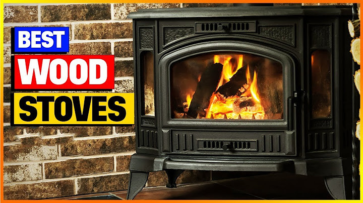 Defra approved wood burning stoves reviews năm 2024