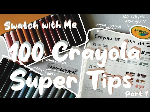 CRAYOLA SUPERTIPS 100, unboxing and swatches