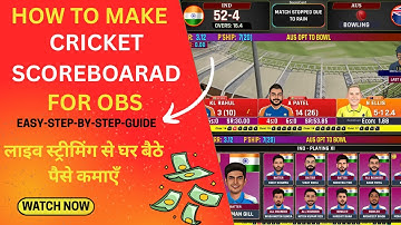 How to Make Cricket Scoreboard in Obs Studio | Cricket Scoreboard Software for Obs with python