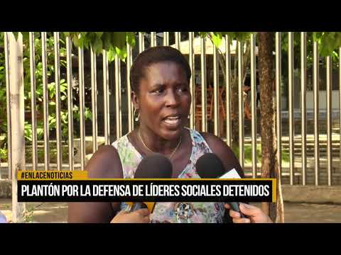 Plantón por la defensa de líderes sociales detenidos