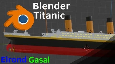 My Blender Titanic Model