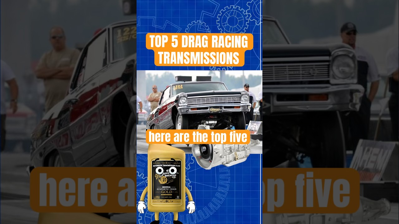 TOP 5 DRAG RACING TRANSMISSIONS! 😳🏁 
