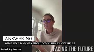 How to Make a Fiscal Commission Successful