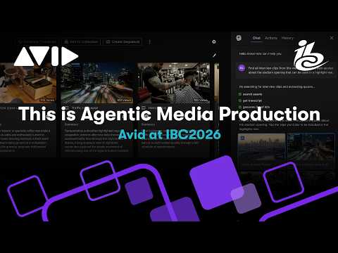 This Is Agentic Media Production: Avid at IBC 2026