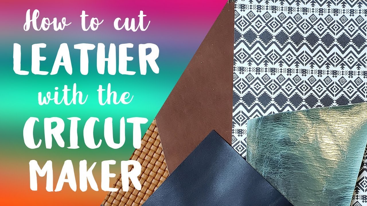 How to Cut Faux Leather on a Cricut – Making Stuff with Sam