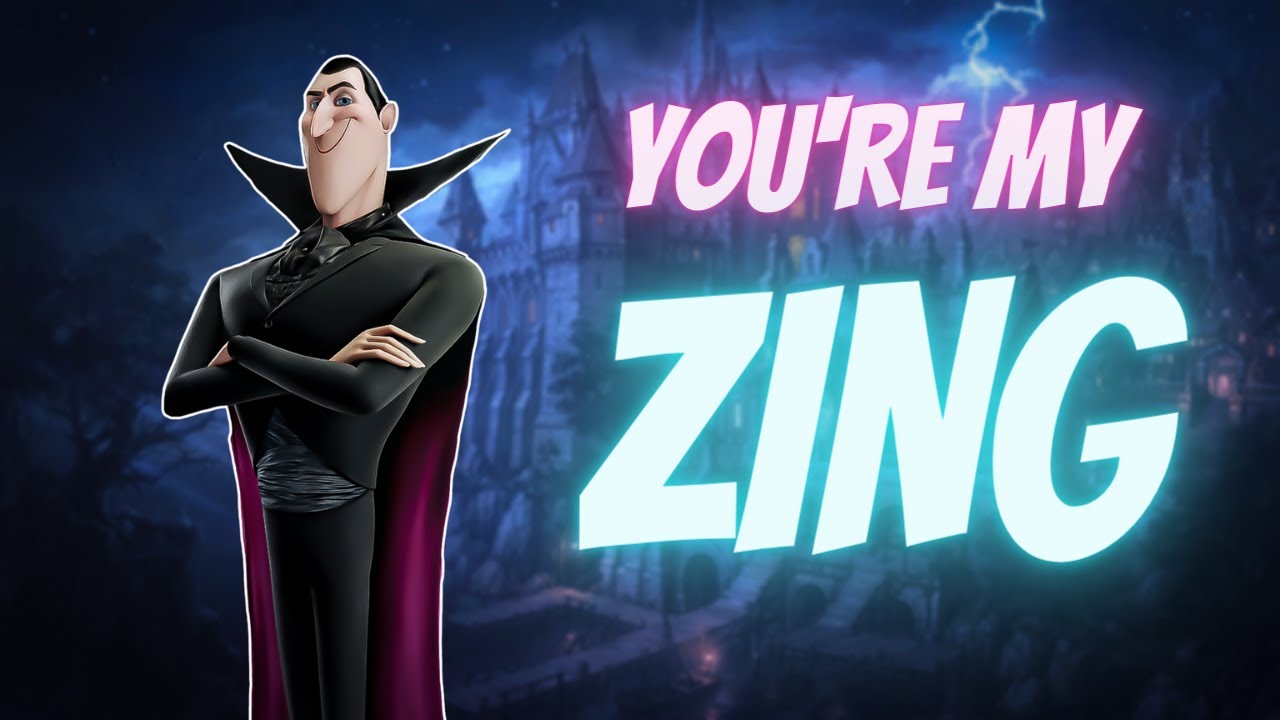 zing-hotel-transylvania-you-re-my-zing-youtube