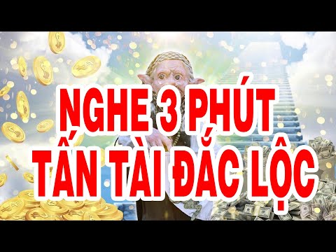 Video NHẬN TIỀN BẤT NGỜ TRONG 3 PHÚT - NHẠC THẦN CHÚ CỦA SỰ... - youtube
