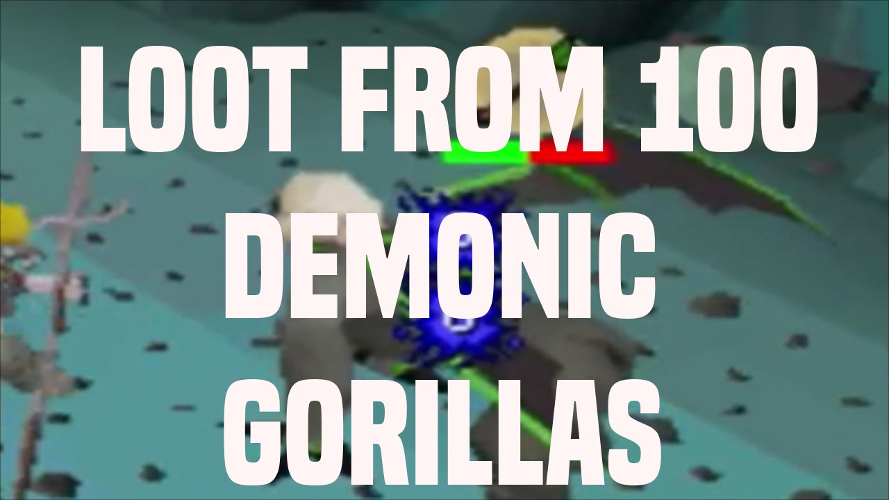 loot-from-100-demonic-gorillas-new-monkey-madness-2-boss-youtube