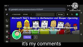 Microsoft Sam's basics in mathematics and blooper operating (baldi's basics classic mod) new